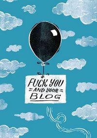 Produktbild: Fenwick, R: Fuck You and Your Blog Journal