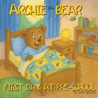 Produktbild: Archie the Bear - First Day at Pre-School