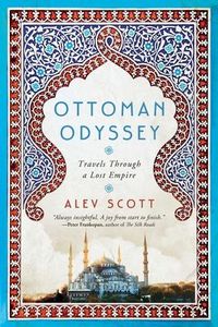 Produktbild: Ottoman Odyssey: Travels Through a Lost Empire