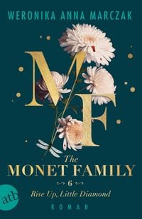 Produktbild The Monet Family – Rise Up, Little Diamond