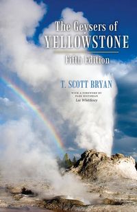 Produktbild: Bryan, T: Geysers Of Yellowstone 5th /e