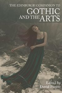 Produktbild: Edinburgh Companion to Gothic and the Arts