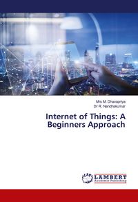 Produktbild: Internet of Things: A Beginners Approach