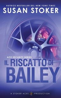 Produktbild: Il riscatto di Bailey