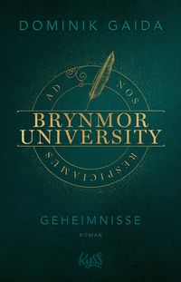 Bild vom Artikel Brynmor University - Geheimnisse vom Autor Dominik Gaida