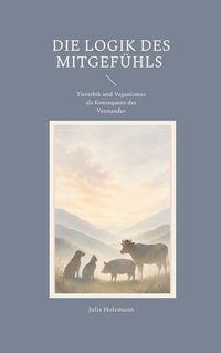 Produktbild: Die Logik des Mitgef&uuml;hls