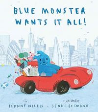 Produktbild: Blue Monster Wants It All!