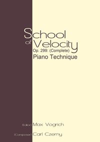 Produktbild: School of Velocity, Op. 299 (Complete)