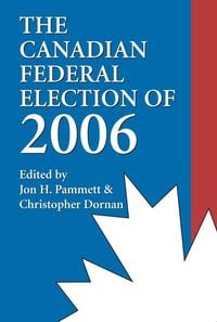 Produktbild: The Canadian Federal Election of 2006