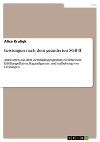 Produktbild: Leistungen nach dem ge&auml;nderten SGB II