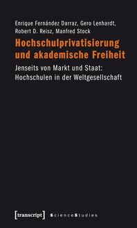 Produktbild: Hochschulprivatisierung und akademische Freiheit