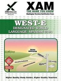 Produktbild: West-E Designated World Language: Spanish 0191 Teacher Certification Test Prep Study Guide