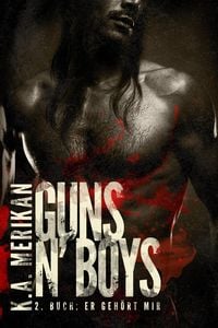 Produktbild: Guns n' Boys: Er geh&ouml;rt mir (Guns n' Boys DE, #2)