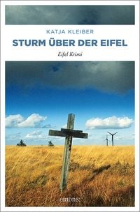 Bild vom Artikel Sturm über der Eifel vom Autor Katja Kleiber