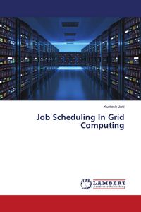 Produktbild: Job Scheduling In Grid Computing
