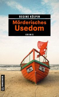 Bild vom Artikel Mörderisches Usedom vom Autor Regine Kölpin
