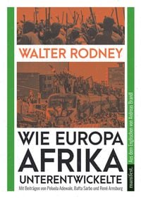 Bild vom Artikel Wie Europa Afrika unterentwickelte vom Autor Walter Rodney