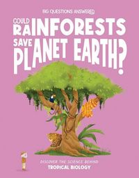Produktbild: Could Rainforests Save Planet Earth?