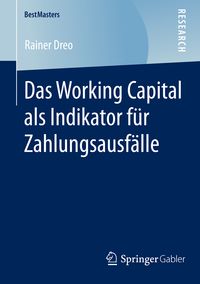 Produktbild: Das Working Capital als Indikator f&uuml;r Zahlungsausf&auml;lle