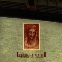 Produktbild: Wenzel, H: Traurig In Sevilla