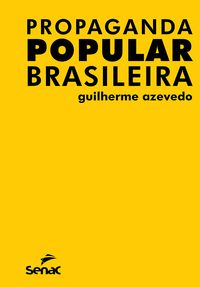 Produktbild: Propaganda popular brasileira
