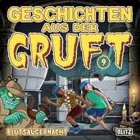 Produktbild: Geschichten aus der Gruft - Folge 9: Blutsaugernacht