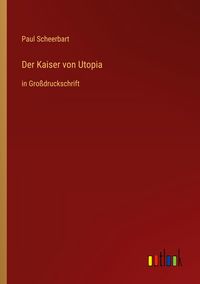 Produktbild: Der Kaiser von Utopia