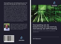 Produktbild: Voorspelling van de bestemming van het voertuig met behulp van GPS-tracking