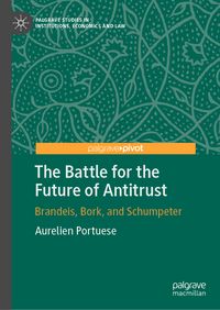 Produktbild: The Battle for the Future of Antitrust