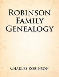 Produktbild: Robinson Family Genealogy