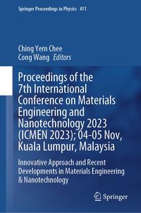 Produktbild: Proceedings of the 7th International Conference on Materials Engineering and Nanotechnology 2023 (ICMEN 2023); 04-05 Nov, Kuala Lumpur, Malaysia