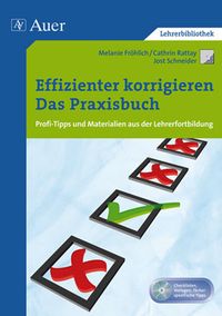 Bild vom Artikel Effizienter korrigieren - Das Praxisbuch vom Autor Melanie Fröhlich