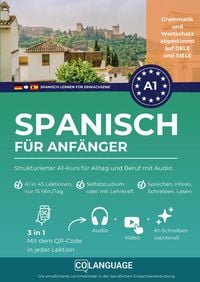 Produktbild: Academy, c: Spanisch lernen f&uuml;r Anf&auml;nger: Strukturierter A1-
