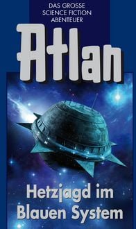 Produktbild: Atlan 39: Hetzjagd im Blauen System (Blauband)