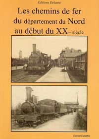 Produktbild: Les Chemins de Fer du Nord au Debut du Xxe Siecle