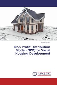 Produktbild: Non Profit Distribution Model (NPD)for Social Housing Development