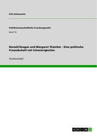 Produktbild: Ronald Reagan und Margaret Thatcher - Eine politische Freundschaft mit Schwierigkeiten