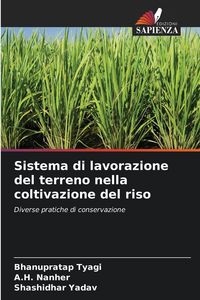 Produktbild: Sistema di lavorazione del terreno nella coltivazione del riso