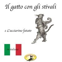 Produktbild: M&auml;rchen auf Italienisch, Il gatto con gli stivali / L'acciarino magico