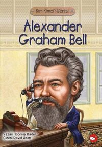 Produktbild: Kim Kimdi Serisi - Alexander Graham Bell