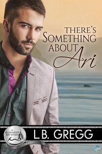 Produktbild: There's Something About Ari (Bluewater Bay, #2)