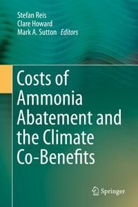 Produktbild: Costs of Ammonia Abatement and the Climate Co-Benefits