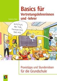 Produktbild: Basics f&uuml;r Vertretungslehrerinnen und -lehrer