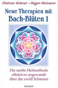 Bild vom Artikel Neue Therapien mit Bach-Blüten 1 vom Autor Dietmar Krämer