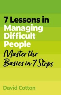 Produktbild: 7 Lessons in Managing Difficult People