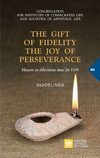 Produktbild: The Gift of Fidelity the Joy of Perseverance