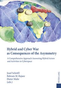 Produktbild: Hybrid and Cyber War as Consequences of the Asymmetry
