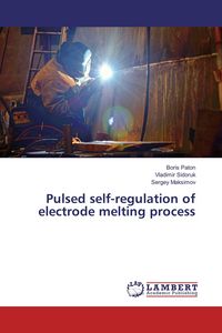 Produktbild: Pulsed self-regulation of electrode melting process