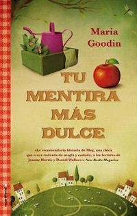 Produktbild: Tu Mentira Mas Dulce = Your Sweetest Lie