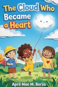 Produktbild: The Cloud Who Became a Heart
